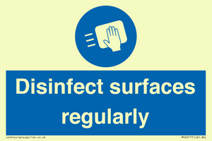 Disinfect surfaces regularly